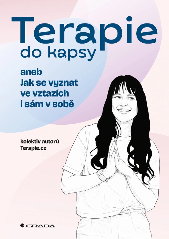 Terapie do kapsy aneb Jak se vyznat ve vztazích i sám v sobě (Grada)